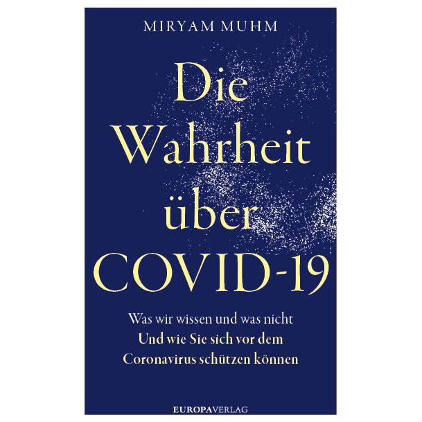 Thumbnail - Die Wahrheit über Covid-19, Sachbücher von Miryam Muhm