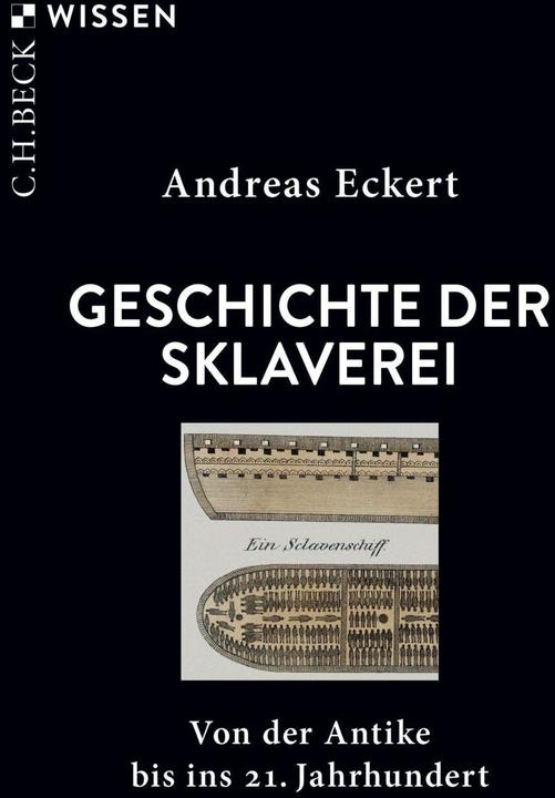 Actual product image Geschichte der Sklaverei (German, Andreas Eckert, 2024)