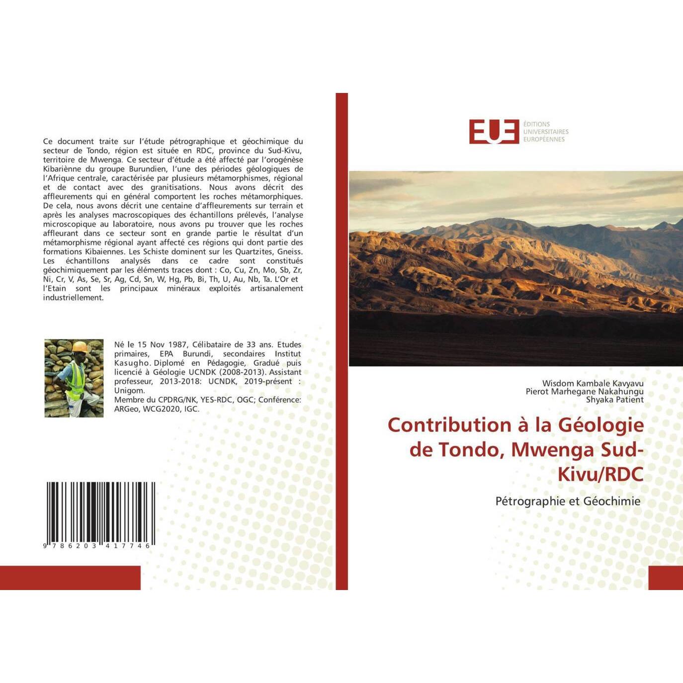 Contribution à la Géologie de Tondo, Mwenga Sud- Kivu/RDC, Fachbücher von Shyaka Patient, Wisdom Kambale Kavyavu, Pierot...