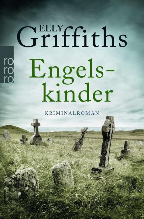 Produktbild Engelskinder (Deutsch, Elly Griffiths, Tanja Handels, 2018)