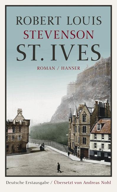 Produktbild St. Ives (Deutsch, Robert Louis Stevenson, 2011)