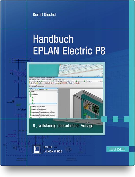 Produktbild Handbuch EPLAN Electric P8 (Deutsch, Bernd Gischel, 2020)
