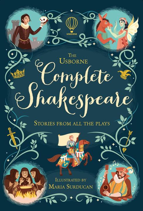 Produktbild The Usborne Complete Shakespeare Stories from all the Plays (Englisch, Anna Milbourne, 2016)