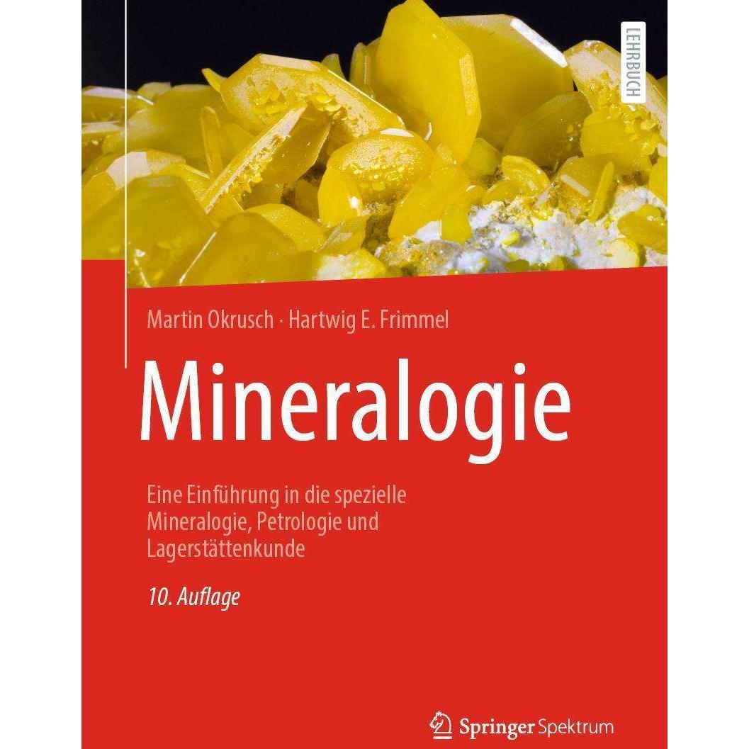 Mineralogie, Fachbücher von Hartwig E. Frimmel, Martin Okrusch