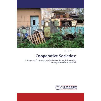 Cooperative Societies:, Fachbücher von Marian Tukuta