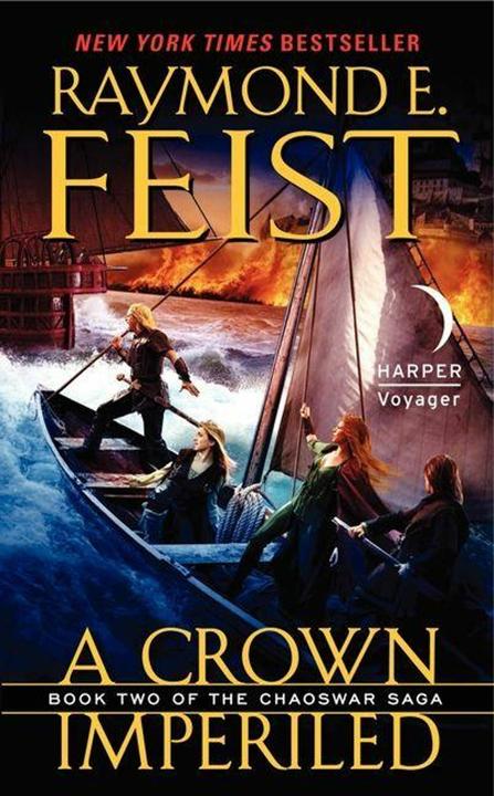Produktbild Chaoswar Saga 02. A Crown Imperiled (Englisch, Raymond E. Feist, 2013)
