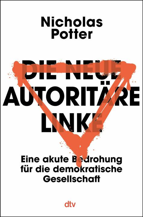 Die neue autoritäre Linke (German, Nicholas Potter, 2026)
