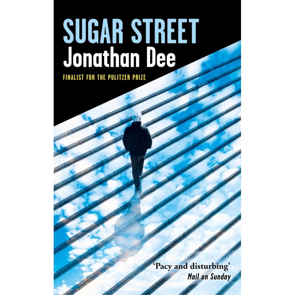 Dee:Sugar Street, Belletristik von Jonathan Dee