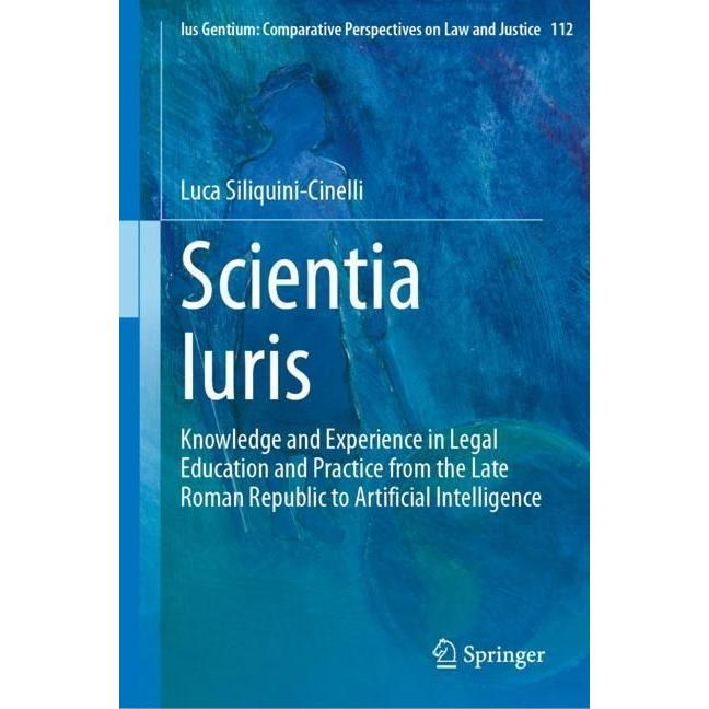Thumbnail - Siliquini-Cinelli:Scientia Iuris: Knowl, Fachbücher von Luca Siliquini-Cinelli