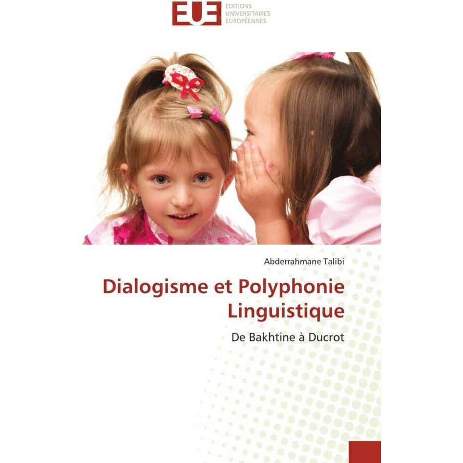 Dialogisme et Polyphonie Linguistique, Fachbücher von Abderrahmane Talibi
