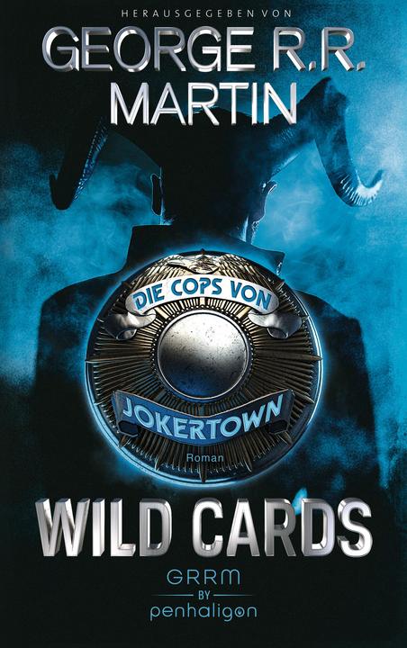 Produktbild Wild Cards - Die Cops von Jokertown (Deutsch, George R.R. Martin, 2018)