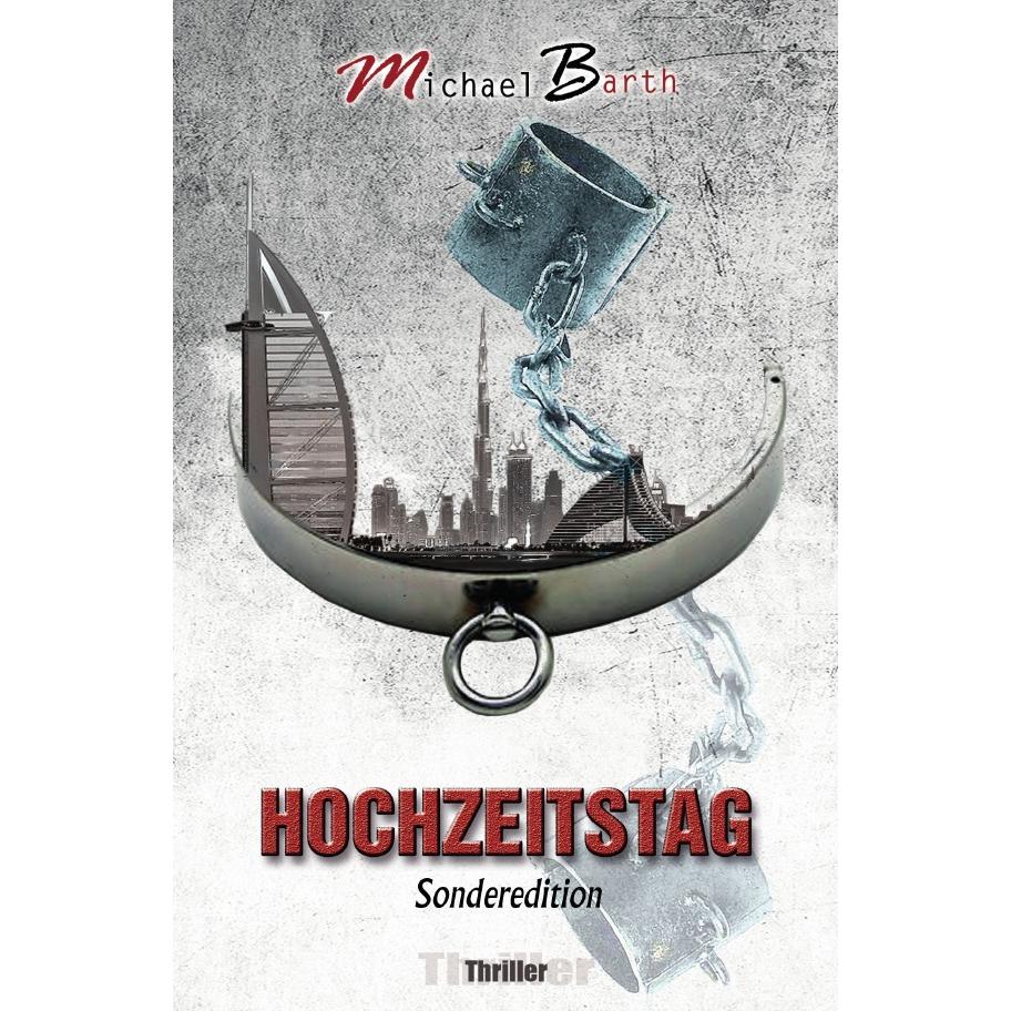 Hochzeitstag - Sonderedition, Belletristik von Michael Barth