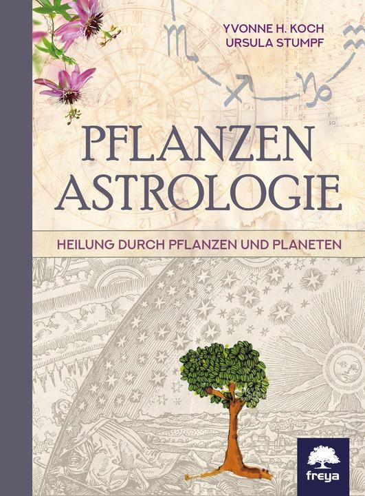Produktbild Pflanzenastrologie (Deutsch, Ursula Stumpf, Yvonne H Koch, 2025)