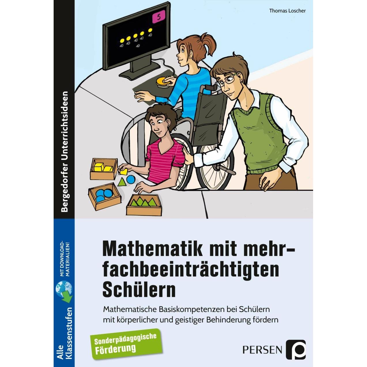 Mathematik mit mehrfachbeeinträchtigten Schülern, Schulbücher von Thomas Loscher