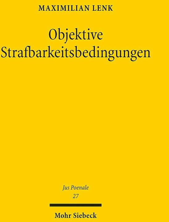 Produktbild Objektive Strafbarkeitsbedingungen (Deutsch, Maximilian Lenk, 2025)