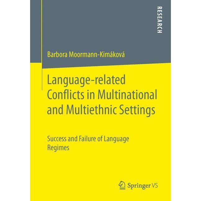 Language-related Conflicts in Multinational and Multiethnic Settings, Fachbücher