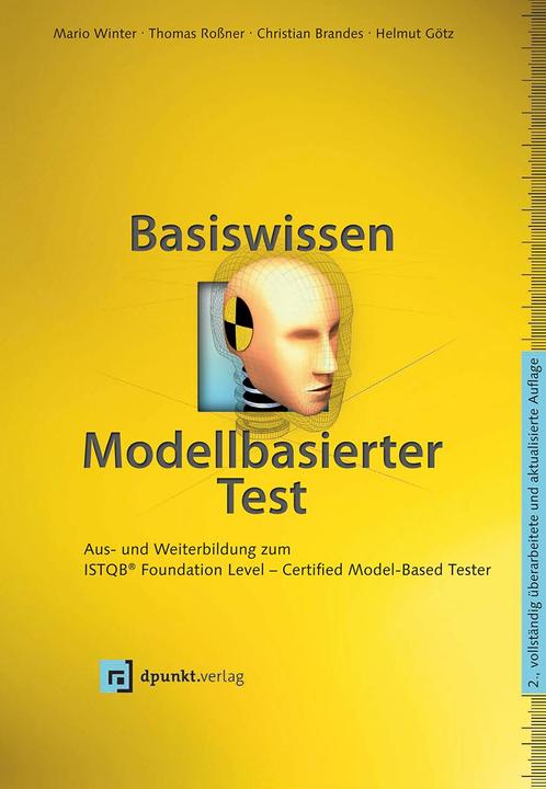Produktbild Basiswissen modellbasierter Test (Deutsch, Mario Winter, 2016)