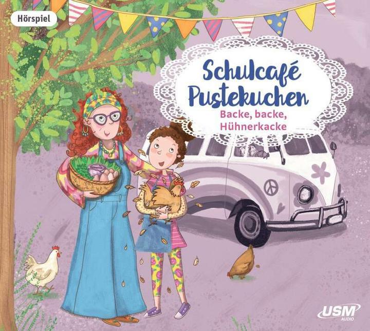 Produktbild Schulcafé Pustekuchen 2: Backe, backe, Hühnerkacke (Kati Naumann, Deutsch, Französisch)
