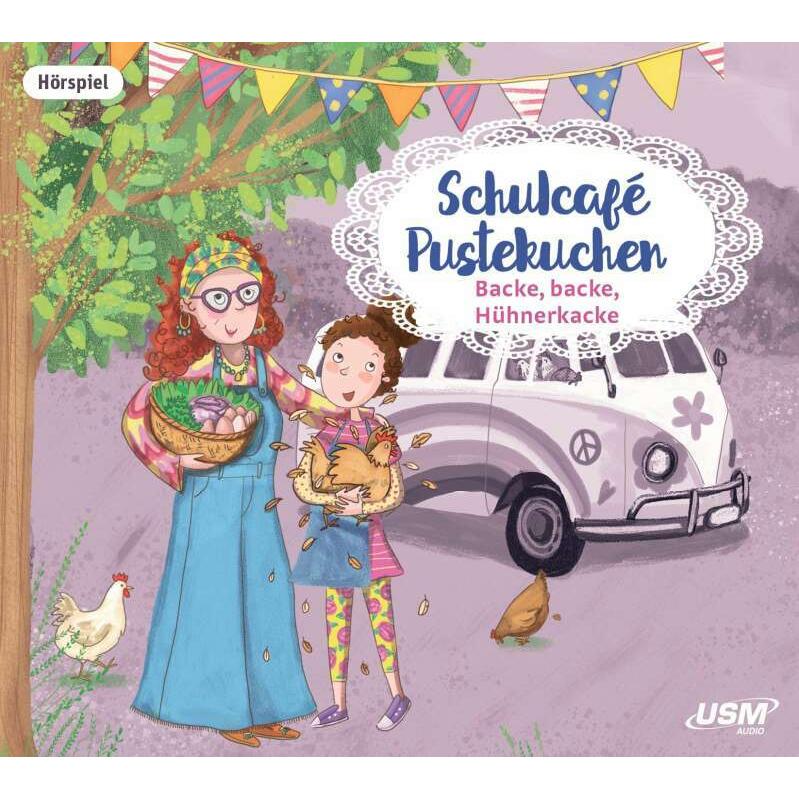 Schulcafé Pustekuchen 2: Backe, backe, Hühnerkacke, Hörbücher von Kati Naumann, United Soft Media Verlag GmbH