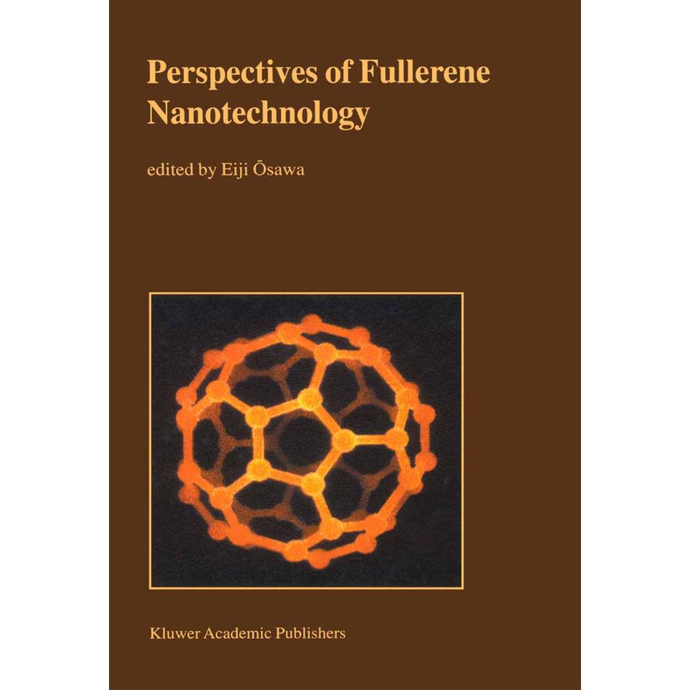 Perspectives of Fullerene Nanotechnology, Fachbücher von Eiji Osawa