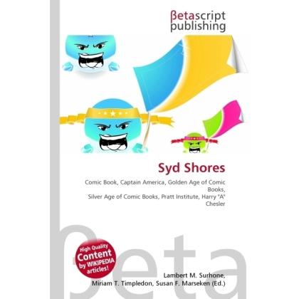 Syd Shores, Fachbücher von Lambert M. Surhone, Miriam T. Timpledon, Susan F. Marseken