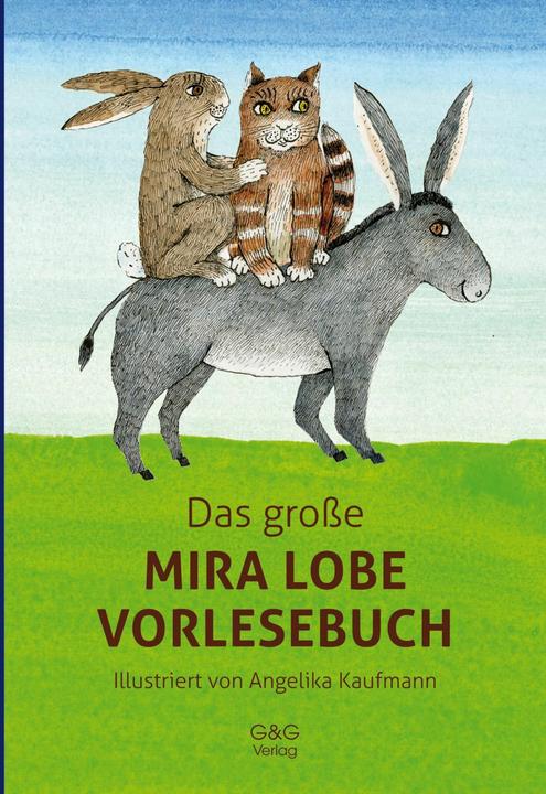 Produktbild Das grosse Mira Lobe Vorlesebuch (Deutsch, Mira Lobe, 2016)