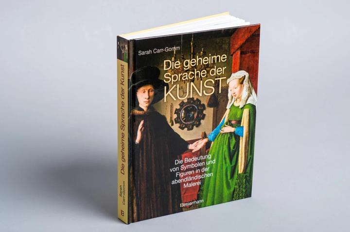 Produktbild Die geheime Sprache der Kunst (Deutsch, Sarah Carr-Gomm, 2013)
