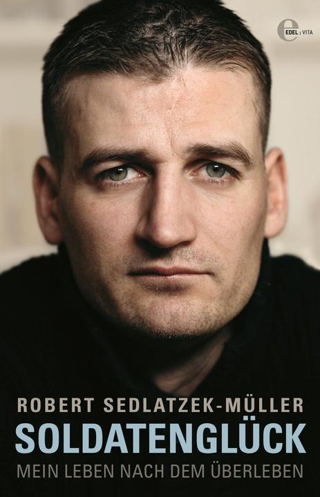 Produktbild Soldatenglück (Deutsch, Robert Sedlatzek-Müller, 2012)