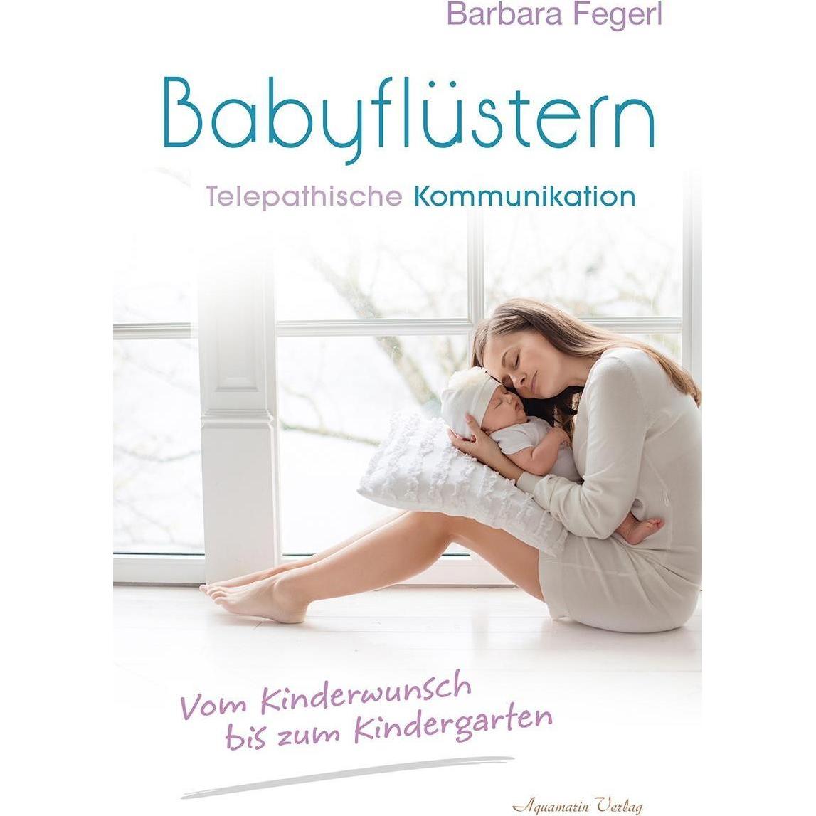 Babyflüstern, Sachbücher von Barbara Fegerl