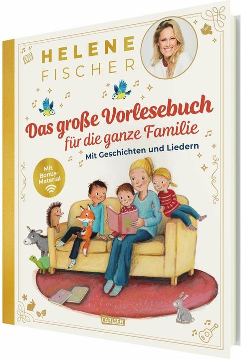 Produktbild HELENE FISCHER: Das grosse Vorlesebuch für die ganze Familie mit Geschichten und Liedern (Deutsch)