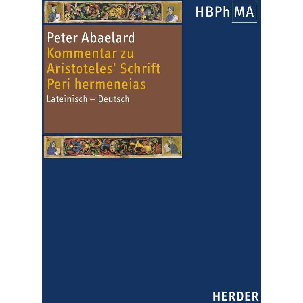 Kommentar zu Aristoteles' Schrift Peri hermeneias, Fachbücher von Klaus Jacobi, Peter Abaelard