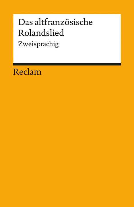 Produktbild Das altfranzösische Rolandslied (Deutsch, Französisch, Egbert Kaiser, Wolf Steinsieck, 1999)