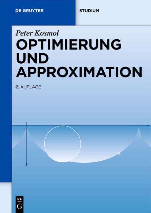 Produktbild Optimierung und Approximation (Deutsch, Peter Kosmol, 2010)
