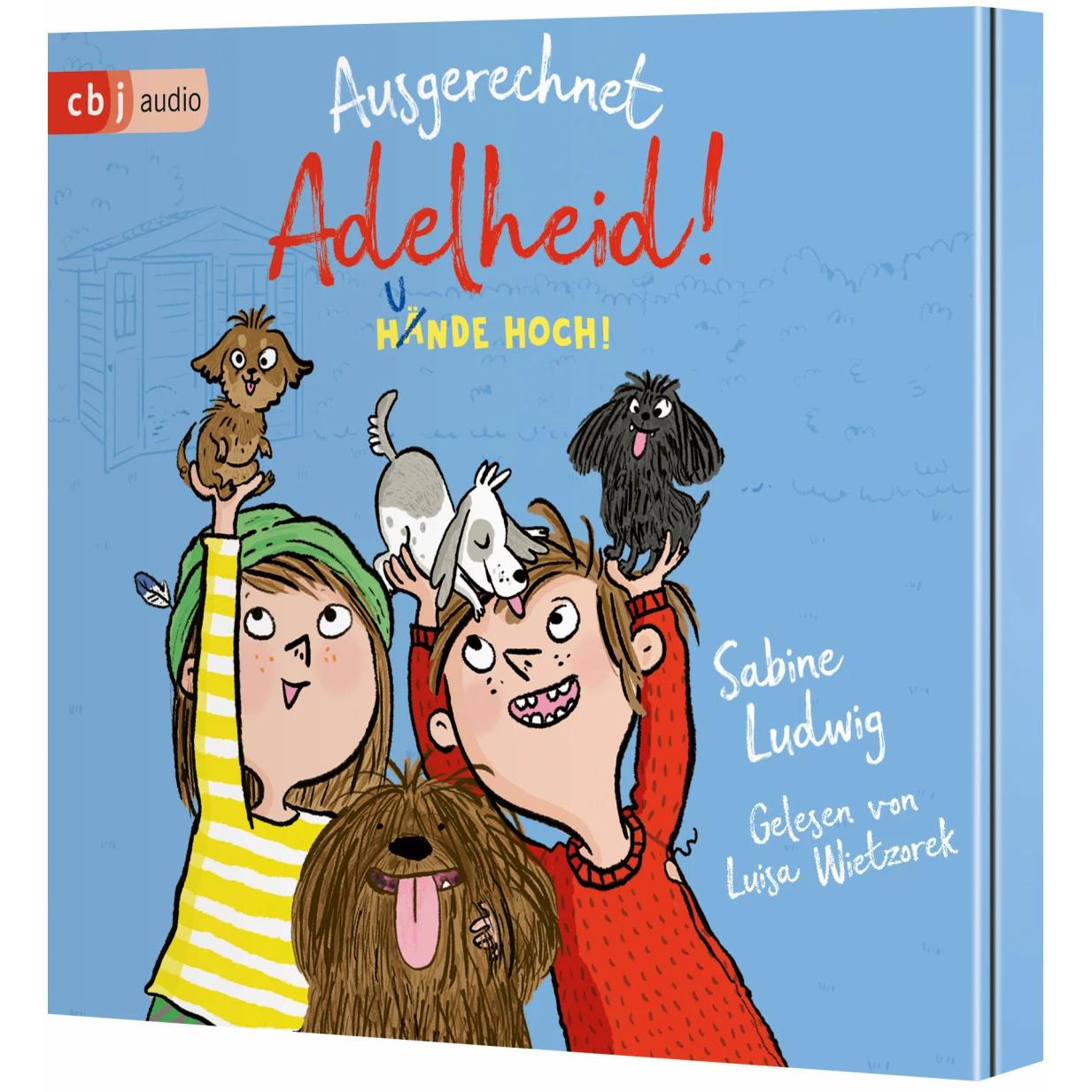 Thumbnail - Ausgerechnet Adelheid! - Hunde hoch!, Hörbücher von Sabine Ludwig