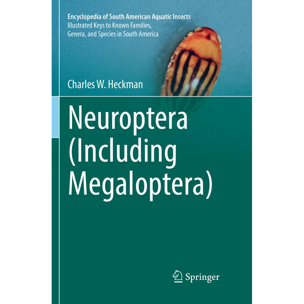 Neuroptera (Including Megaloptera), Fachbücher von Charles W. Heckman