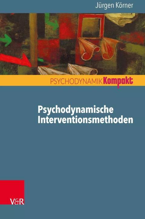 Produktbild Psychodynamische Interventionsmethoden (Deutsch, Inge Seiffge-Krenke, Jürgen Körner, 2018)