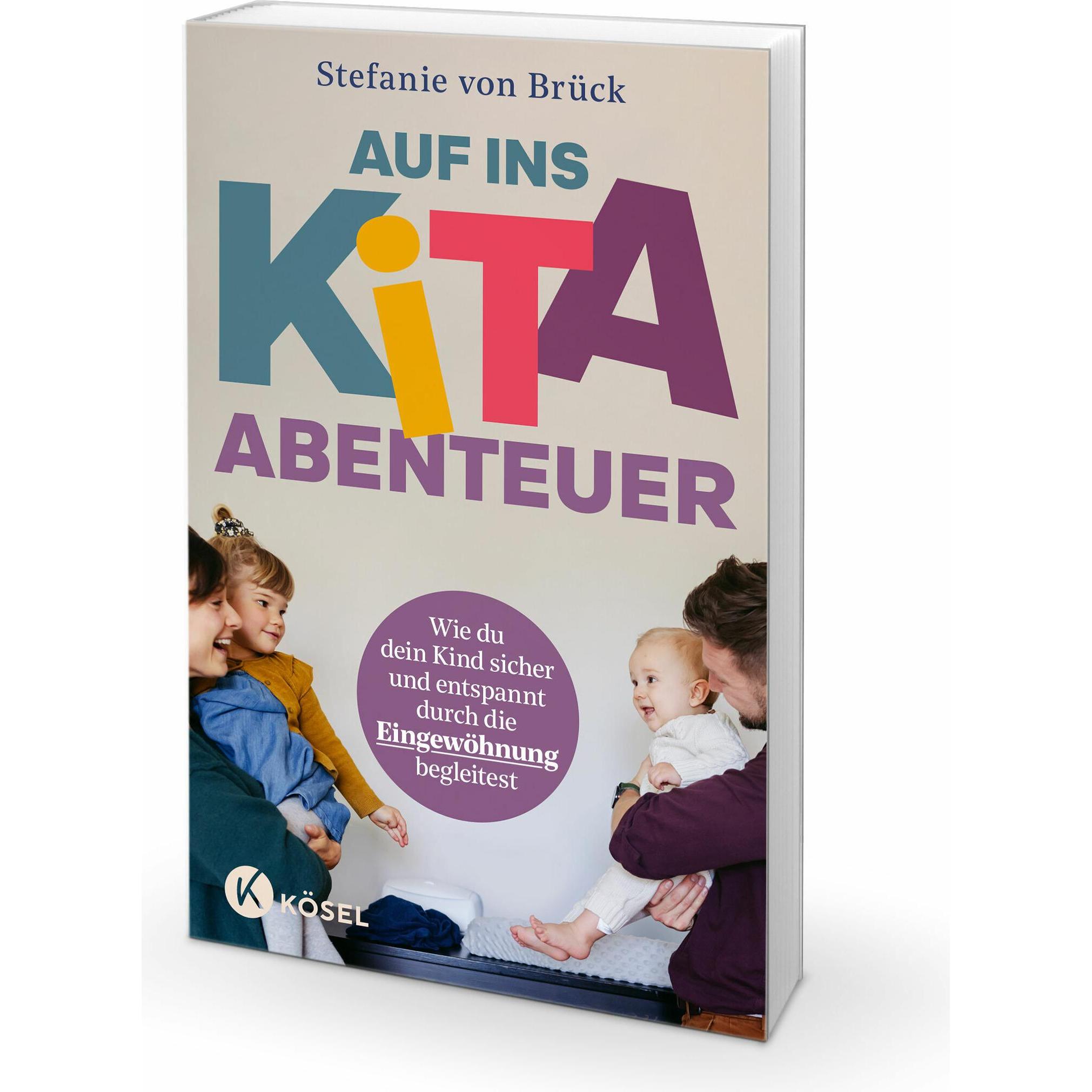 Auf ins Kita-Abenteuer, Ratgeber von Stefanie von Brück