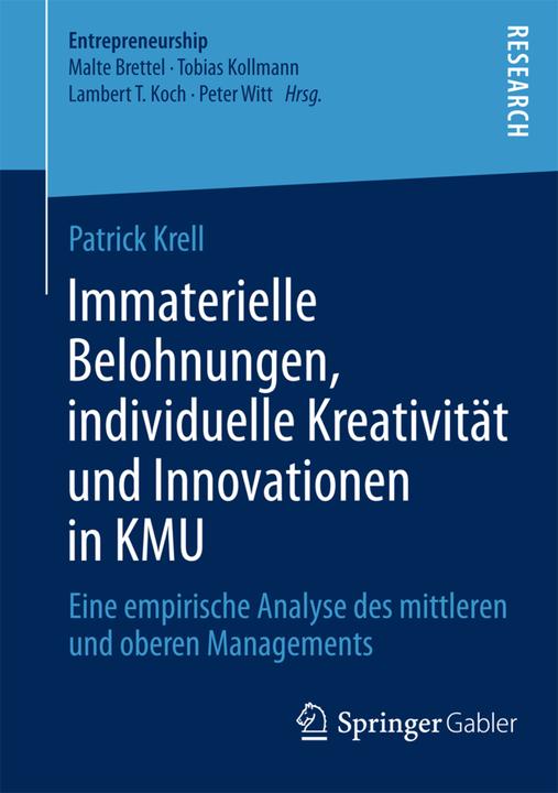 Produktbild Immaterielle Belohnungen, individuelle Kreativität und Innovationen in KMU (Deutsch, Patrick Krell, 2014)
