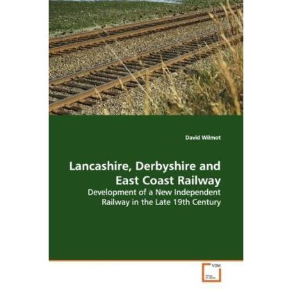 Lancashire, Derbyshire and East Coast Railway, Fachbücher
