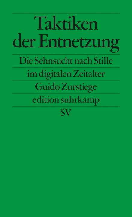 Produktbild Taktiken der Entnetzung (Deutsch, Guido Zurstiege, 2019)