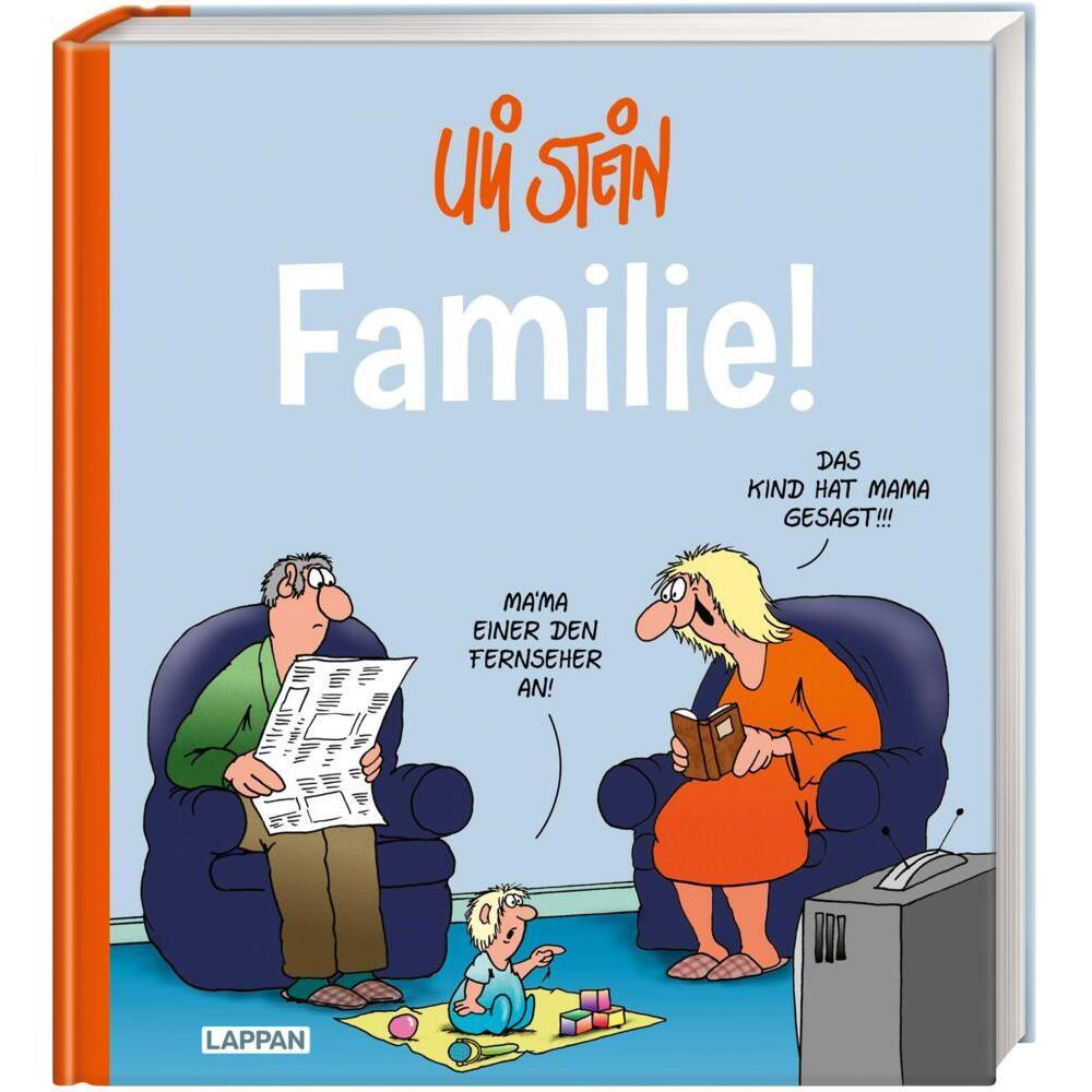 Uli Stein Cartoon-Geschenke: Familie!, Belletristik von Uli Stein