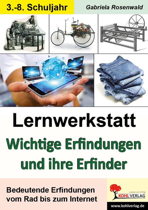 Produktbild Lernwerkstatt Wichtige Erfindungen und ihre Erfinder (Deutsch, Gabriela Rosenwald, 2010)
