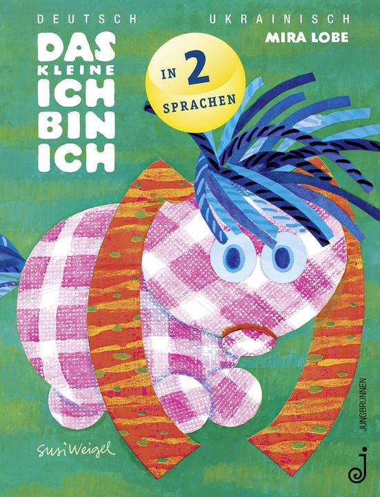 Produktbild Das kleine Ich bin ich - ukrainisch/deutsch (Deutsch, Ukrainisch, Mira Lobe, 2022)