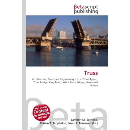 Thumbnail - Truss, Fachbücher von Lambert M. Surhone, Miriam T. Timpledon, Susan F. Marseken