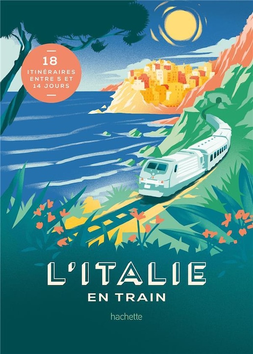 Produktbild L'Italie en train (Französisch, Tournebize Lucie, 2021)
