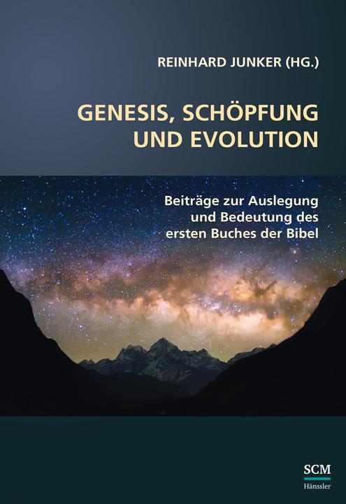 Produktbild Genesis, Schöpfung und Evolution (Deutsch, Reinhard Junker, 2023)