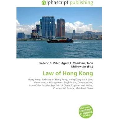 Law of Hong Kong, Fachbücher von Agnes F. Vandome, Frederic P. Miller, John McBrewster