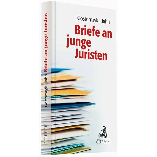 Briefe an junge Juristen, Fachbücher von Joachim Jahn, Tobias Gostomzyk, Hildegard Becker-Toussaint, Georg M. Oswald, Pe...