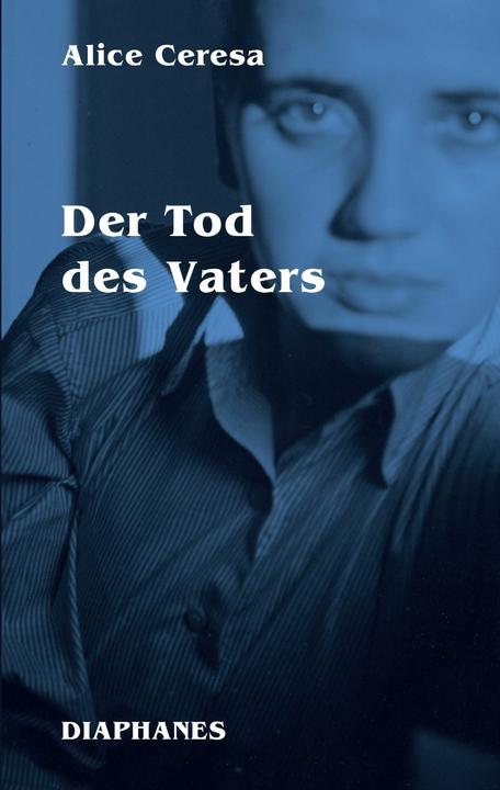 Immagine prodotto Der Tod des Vaters (Tedesco, Alice Ceresa, 2024)
