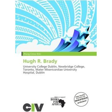 Hugh R. Brady, Fachbücher